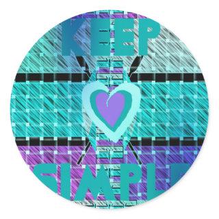 Keep it simple classic round sticker