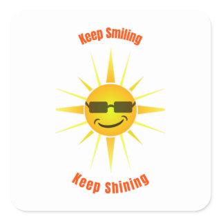 Keep Smiling and Keep Shining Square Sticker