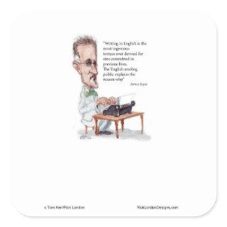 Kerr/London James Joyce & English Is Torture Quote Square Sticker