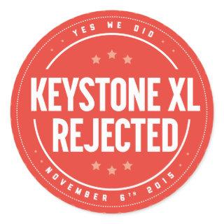 Keystone XL Rejected sticker