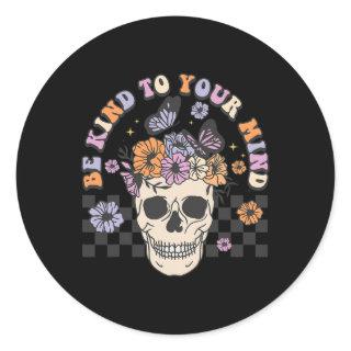 Kind To Your Mind Retro Floral Skull Mental Health Classic Round Sticker