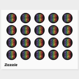 Kindness Peace Equality Love Inclusion Hope LGBT Classic Round Sticker