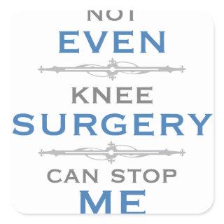 Knee Surgery Humor Square Sticker