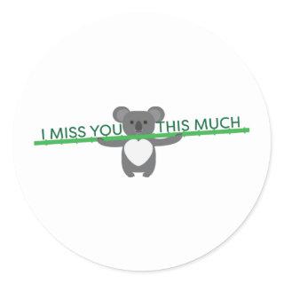 Koala bear miss you this much classic round sticker
