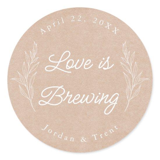 Kraft Paper Love is Brewing Coffee Favor Sticker