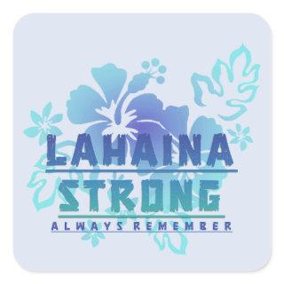 Lahaina Strong - Always Remember Sticker