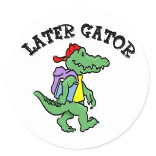 Later Gator Sticker