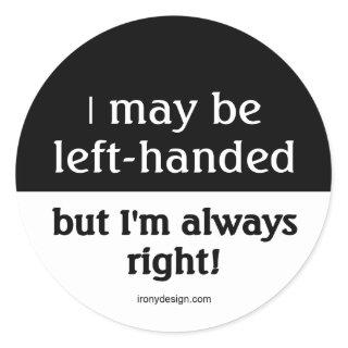 Left-handed people classic round sticker