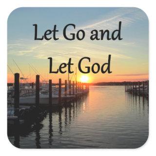 LET GO AND LET GOD SUNSET PHOTO SQUARE STICKER