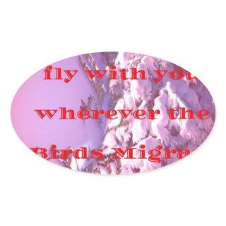 Let me fly with you to valentine.png oval sticker