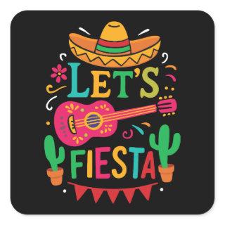 Let’s Fiesta – Bright Mexican Party Style Square Sticker