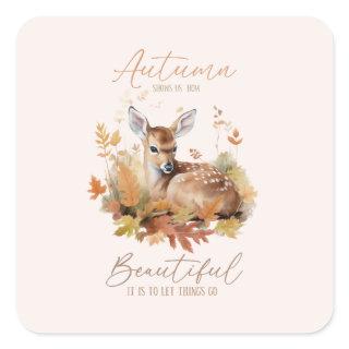 Let Things Go Autumn Square Sticker