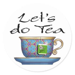 Let's do Tea - 007 Classic Round Sticker