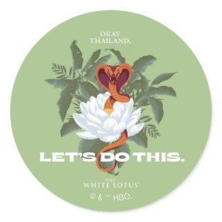 "Let's Do This" Cobra - The White Lotus Classic Round Sticker