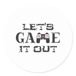 Let's game it out classic round sticker