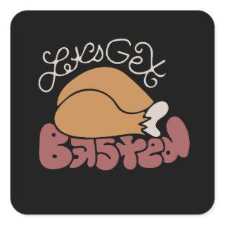Let's get basted square sticker
