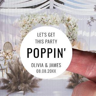 Let's Get This Party Poppin Wedding Popcorn Favor Classic Round Sticker