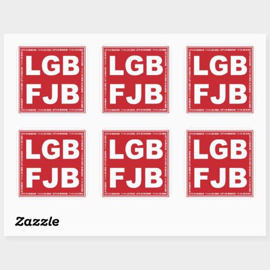 Let's Go Brandon! F**k Joe Biden LGB FJB Square Sticker