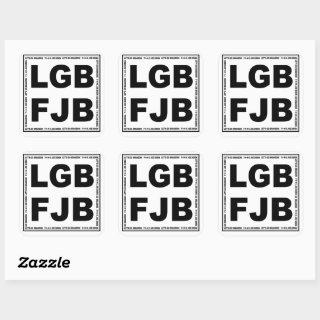 Let's Go Brandon! F**k Joe Biden LGB FJB Square Sticker