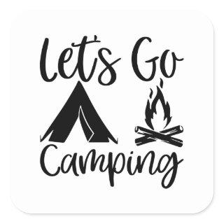 Let's Go Camping Square Sticker