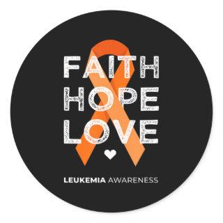 Leukemia Faith Hope Love Orange Ribbon Leukemia Aw Classic Round Sticker