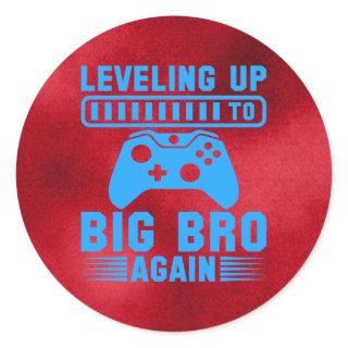 Leveling Up To Big Bro Again Red and Blue    Classic Round Sticker