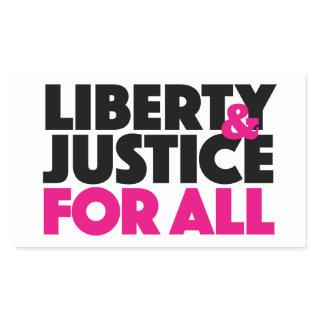 Liberty and Justice for All Sticker