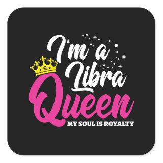 Libra Birthday Queen Astrology September October Square Sticker