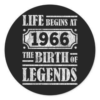 Life Begins 1966 The Birth Of Legend 56th Birthday Classic Round Sticker