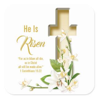 Lily Cross Scripture He Is Risen Square Sticker