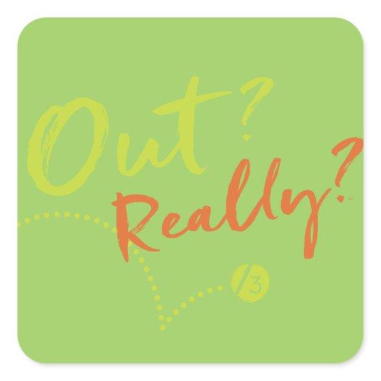 Line-3 Out? Really? Sticker