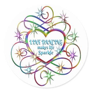 Line Dancing Makes Life Sparkle Classic Round Sticker