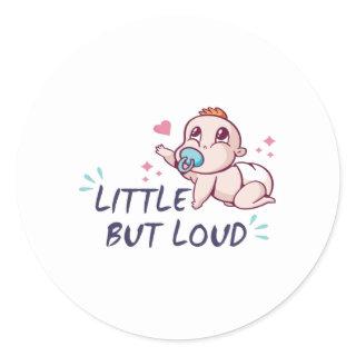 Little but loud classic round sticker