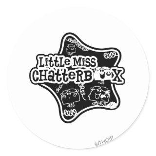 Little Miss Chatterbox | Black & White Star Classic Round Sticker