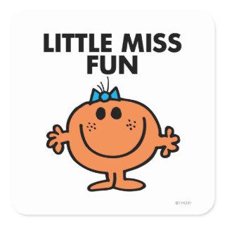 Little Miss Fun | Black Lettering Square Sticker