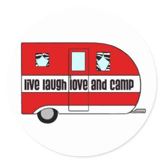 Live, Laugh, Love and Camp Classic Round Sticker