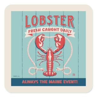 Lobster Fresh Caught Daily | Maine Square Sticker