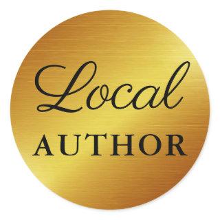 Local Author Writer Book Promo Gold B Classic Round Sticker