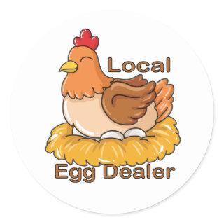 Local Egg Dealer Classic Round Sticker