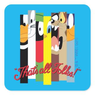LOONEY TUNES™ THAT'S ALL FOLKS!™ Sliced Characters Square Sticker
