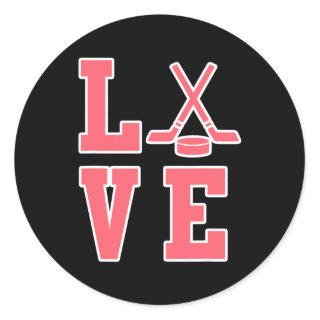 Love Ice Hockey Player Coach Sports Lover Graphic Classic Round Sticker