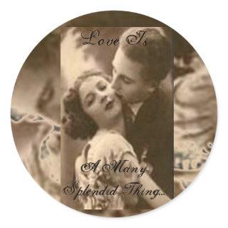 "Love Is A Many Splendid Thing" Classic Round Sticker
