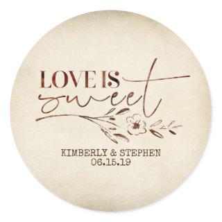 Love is Sweet Wedding Favor Classic Round Sticker