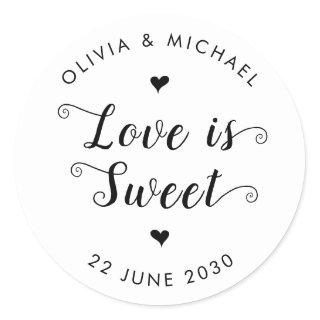 Love is Sweet Wedding Simple Rustic Black Script Classic Round Sticker