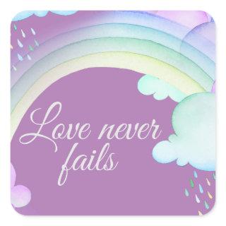 Love Never Fails Watercolor Rainbow Square Sticker