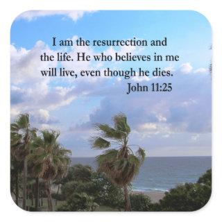 LOVELY JOHN 11:25 PHOTO DESIGN SQUARE STICKER