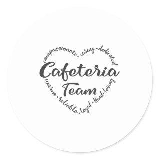 Lunch team, Cafeteria, lunch lady worker Classic Round Sticker