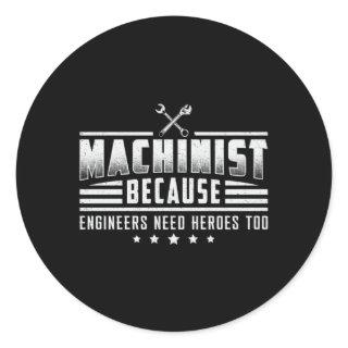 Machinist Machine CNC Machinist Mechanic Gift Idea Classic Round Sticker