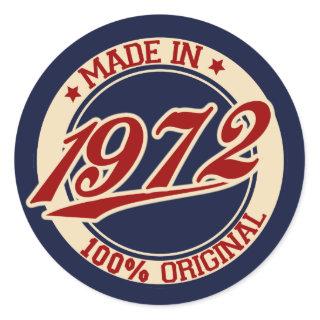 Made In 1972 Classic Round Sticker