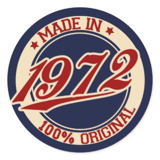 Made In 1972 Classic Round Sticker